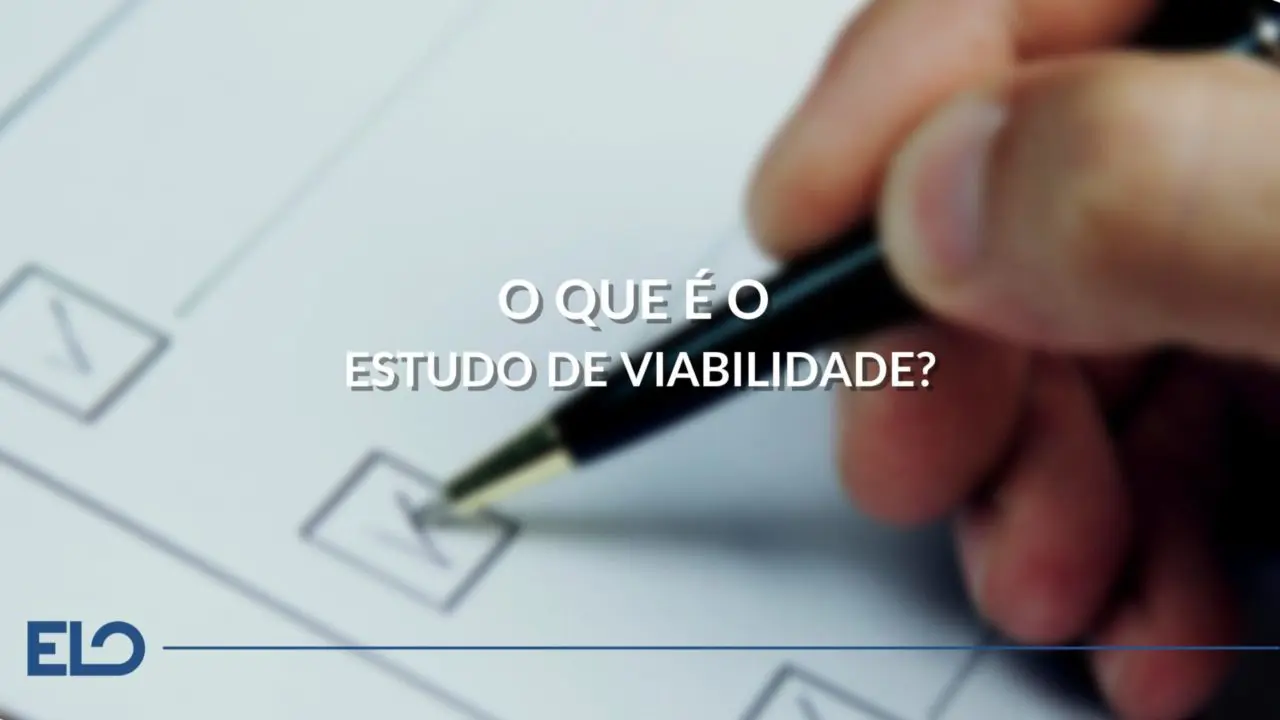 Estudo de viabilidade - O que é