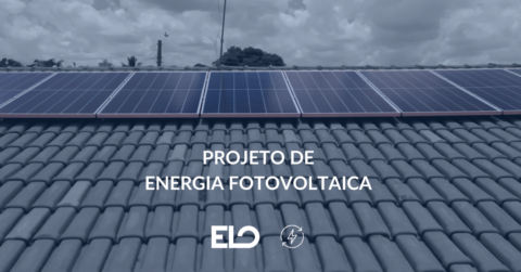 Como é Feito Um Projeto De Energia Solar? - ELO Júnior